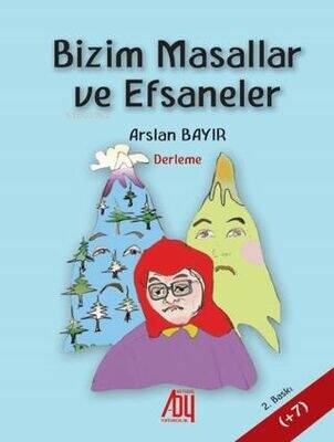 Bizim Masallar ve Efsaneler - 1