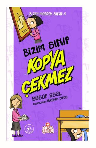 Bizim Sınıf Kopya Çekmez; Bizim Matrak Sınıf Serisi 5 - 1