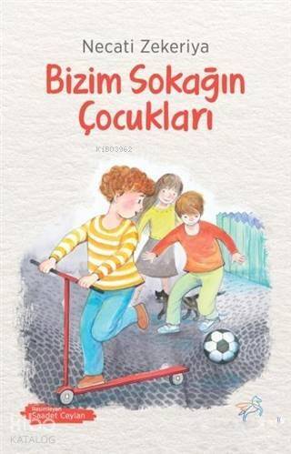 Bizim Sokağın Çocukları - 1