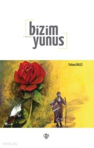 Bizim Yunus - 1