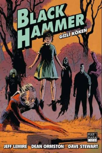 Black Hammer Cilt 1 - Gizli Köken - 1