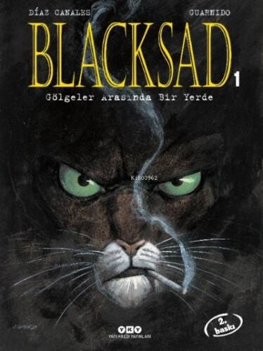 Blacksad 1 ;Gölgeler Arasında Bir Yerde - 1