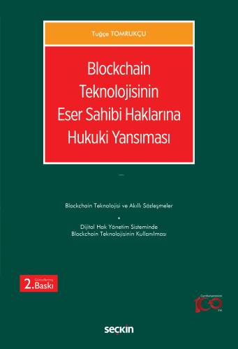 Blockchain Teknolojisinin Eser Sahibi Haklarına Hukuki Yansıması - 1