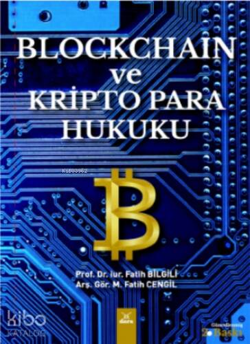 Blockchain ve Kripto Para Hukuku - 1