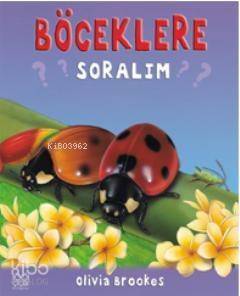 Böceklere Soralım - 1