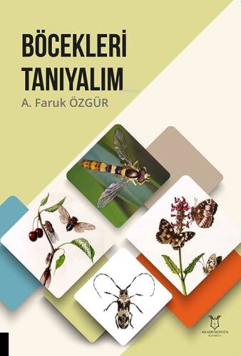 Böcekleri Tanıyalım - 1