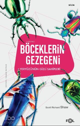 Böceklerin Gezegeni;Yeryüzünün Gizli Sahipleri - 1