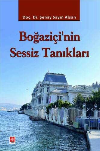 Boğaziçi'nin Sessiz Tanıkları - 1