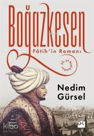 Boğazkesen; Fatih'in Romanı - 1