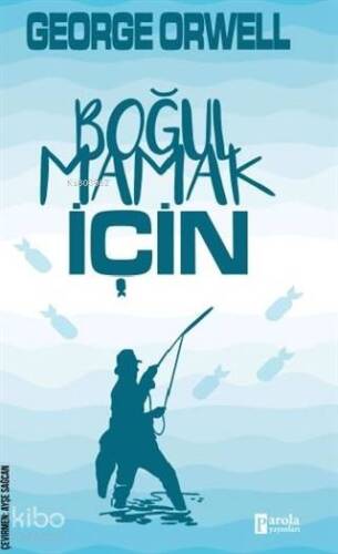 Boğulmamak İçin - 1