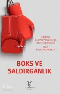 Boks ve Saldırganlık - 1