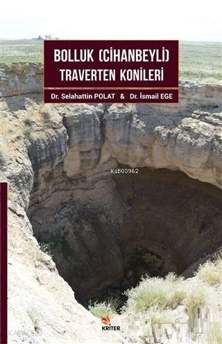 Bolluk -Cihanbeyli- Traverten Konileri - 1