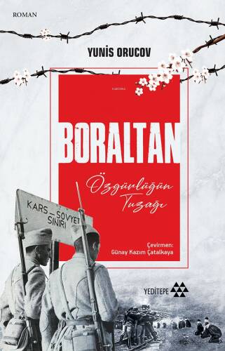 Boraltan;Özgürlüğün Tuzağı - 1