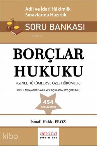 Borçlar Hukuku Adli ve İdari Hakimlik Sınavı Soru Bankası - 1