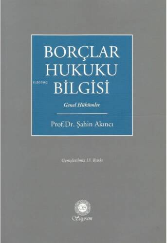 Borçlar Hukuku Bilgisi - 1