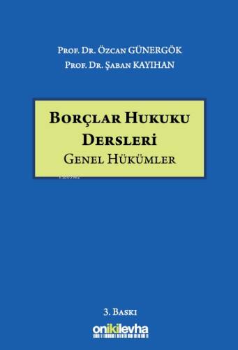 Borçlar Hukuku Dersleri - 1