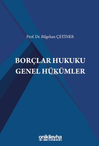 Borçlar Hukuku Genel Hükümler - 1