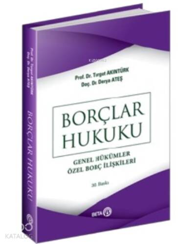 Borçlar Hukuku Genel Hükümler, Özel Borç İlişkileri - 1