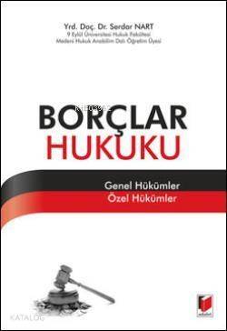 Borçlar Hukuku - Genel Hükümler Özel Hükümler - 1