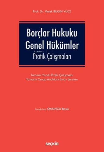 Borçlar Hukuku Genel Hükümler Pratik Çalışmaları - 1