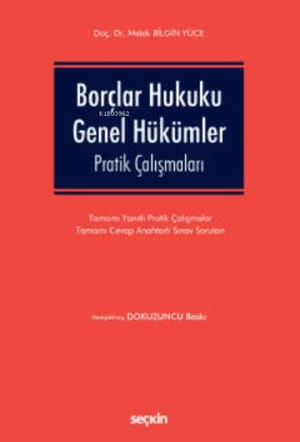 Borçlar Hukuku Genel Hükümler Pratik Çalışmaları - 1