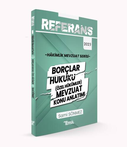 Borçlar Hukuku Mevzuat Konu Anlatımı;Referans Hâkimlik Mevzuat Serisi - 1