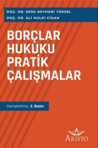 Borçlar Hukuku Pratik Çalışmalar - 1