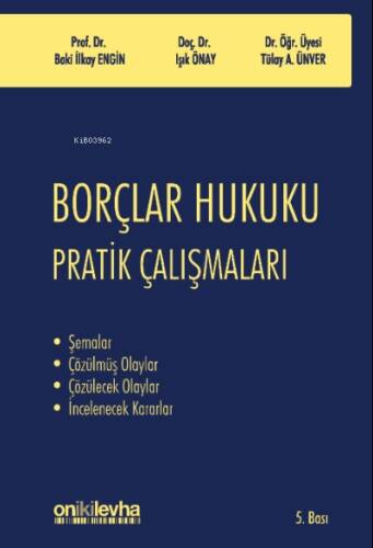 Borçlar Hukuku Pratik Çalışmaları - 1