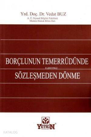 Borçlunun Temerrüdünde Sözleşmeden Dönme - 1