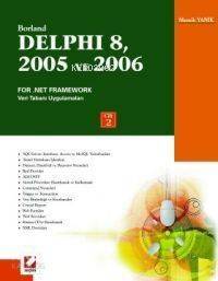 Borland Delphi 8, 2005 ve 2006 For .Net Framework Windows Forms Application; Temel Kullanım Kılavuzu Cilt:2 - 1