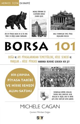 Borsa 101;Boğa ve Ayı Piyasalarından, Temettülere, Hisse Senedi ve Marjlar - Hisse Piyasası Hakkında Bilmeniz Gereken Her Şey - 1