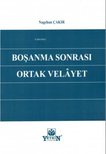 Boşanma Sonrası Ortak Velayet - 1