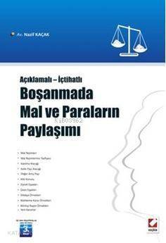 Boşanmada Mal ve Paraların Paylaşımı - 1