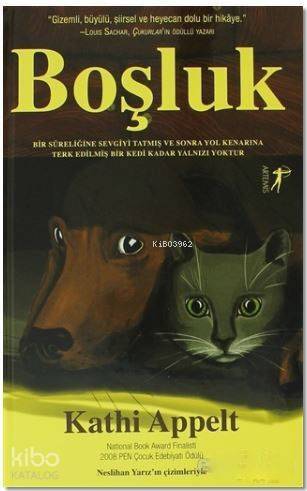 Boşluk; National Book AwardFinalisti / 2008 PEN Çocuk Edebiyat Ödülü - 1