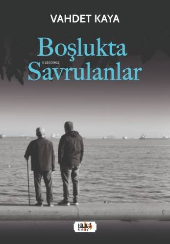 Boşlukta Savrulanlar - 1