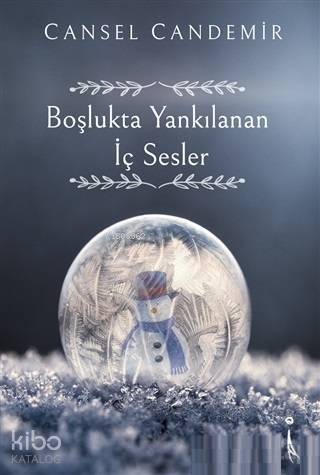 Boşlukta Yankılanan İç Sesler - 1