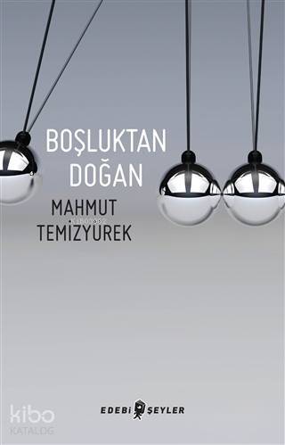 Boşluktan Doğan - 1