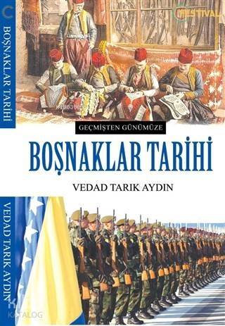 Boşnaklar Tarihi; Geçmişten Günümüze - 1