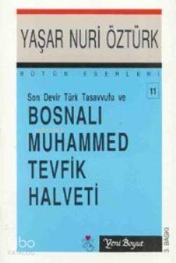 Bosnalı Muhammed Tevfik Halveti - 1