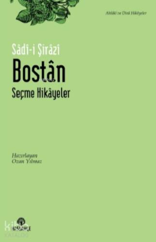 Bostân;Seçme Hikâyeler - 1