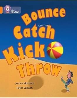 Bounce, Kick, Catch, Throw (Big Cat-6 Orange) - 1