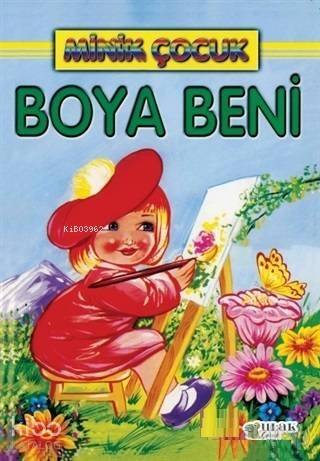 Boya Beni - Minik Çocuk - 1