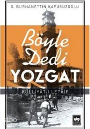 Böyle Dedi Yozgat - 1