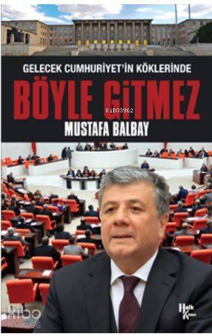 Böyle Gitmez - 1