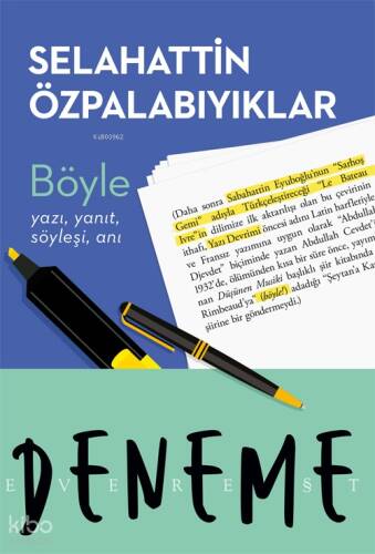 Böyle;Yazı, Yanıt, Söyleşi, Anı - 1