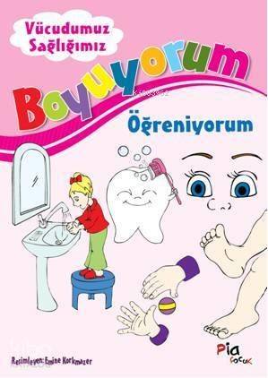 Boyuyorum Öğreniyorum - Vücudumuz Sağlığımız - 1