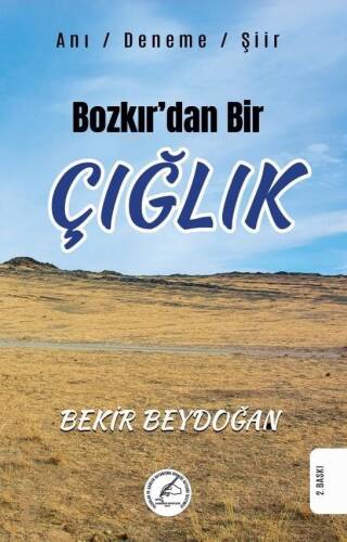 Bozkır’dan Bir Çığlık - 1