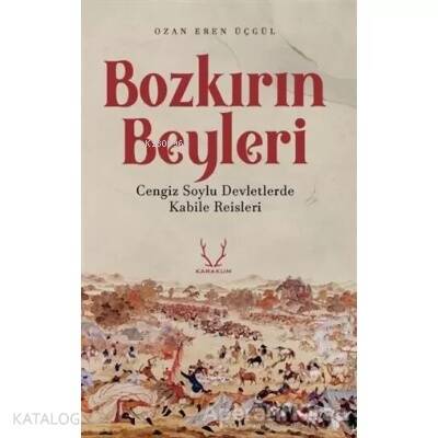 Bozkırın Beyleri - Ozan Eren Üçgül - 1