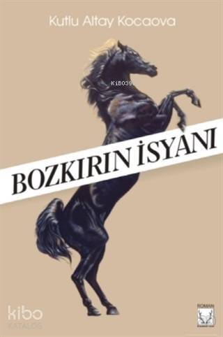 Bozkırın İsyanı - 1