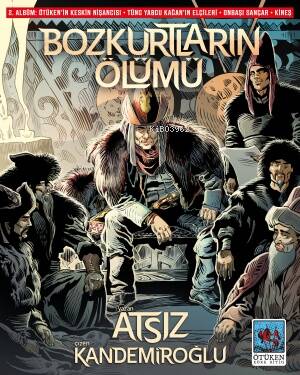 Bozkurtların Ölümü; 2. Albüm - 1